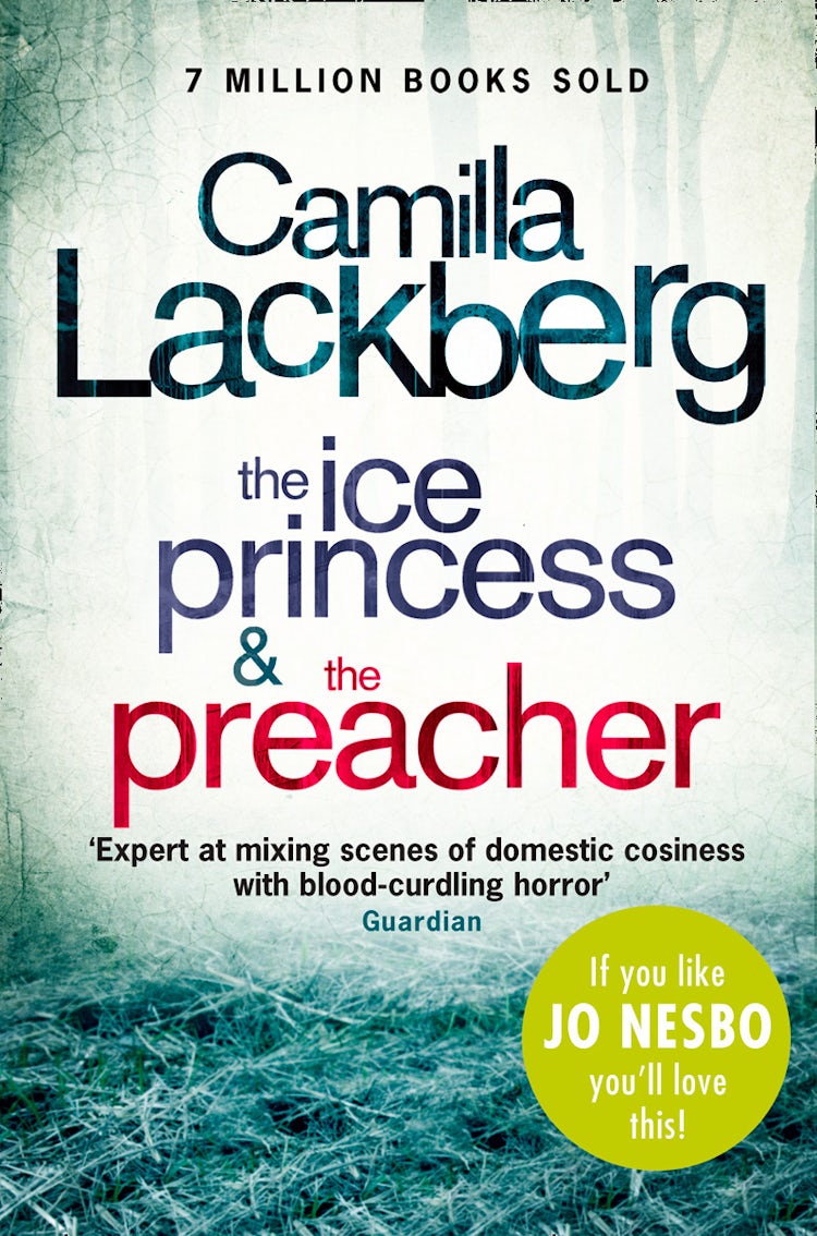 Cover image for Camilla Lackberg Crime Thrillers 1 and 2: The Ice Princess, The Preacher, isbn: 9780007435746