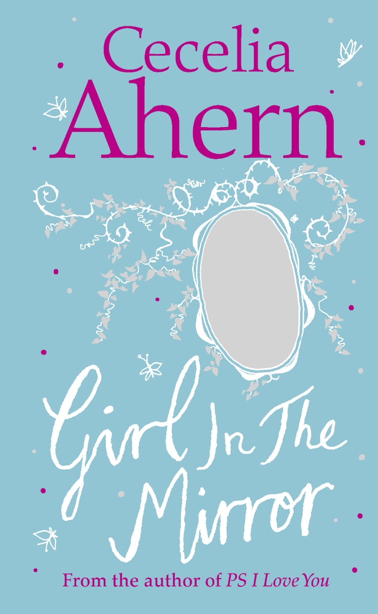 Cover image for Girl in the Mirror: Two Stories: Two powerful and unforgettable short stories from the bestselling author of PS I Love You, isbn: 9780007436316