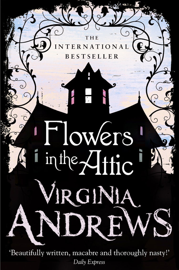 Cover image for Flowers In The Attic, isbn: 9780007436828