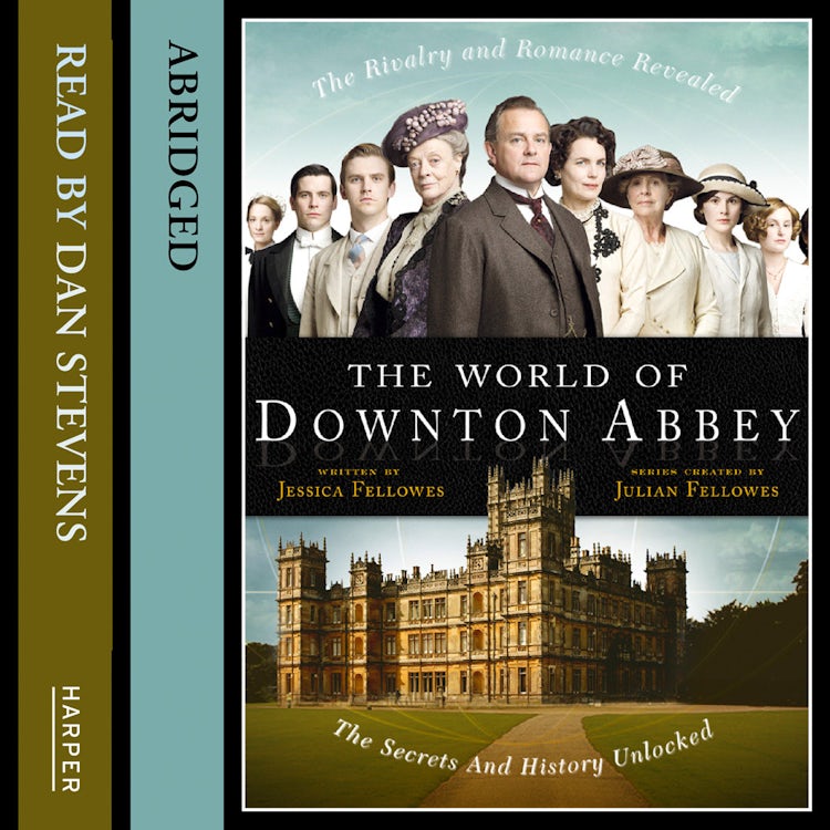 Cover image for The World of Downton Abbey, isbn: 9780007440429