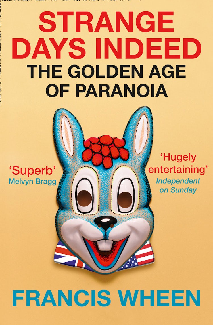 Cover image for Strange Days Indeed: The Golden Age of Paranoia, isbn: 9780007441204