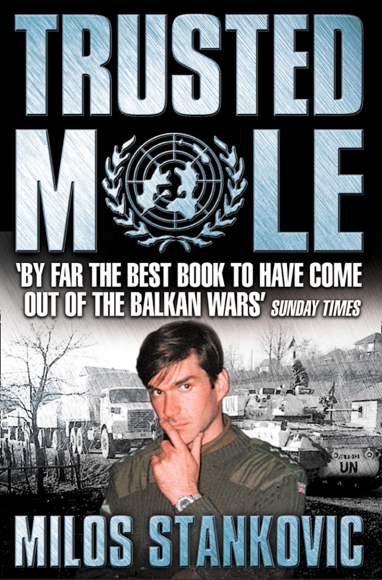 Cover image for Trusted Mole: A Soldier’s Journey into Bosnia’s Heart of Darkness, isbn: 9780007441457