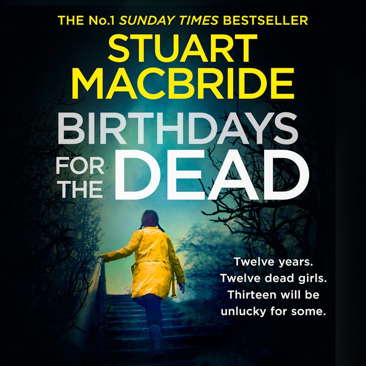 Cover image for Birthdays for the Dead: The gripping No. 1 Sunday Times bestselling crime suspense thriller that will have you on the edge of your seat!, isbn: 9780007443642