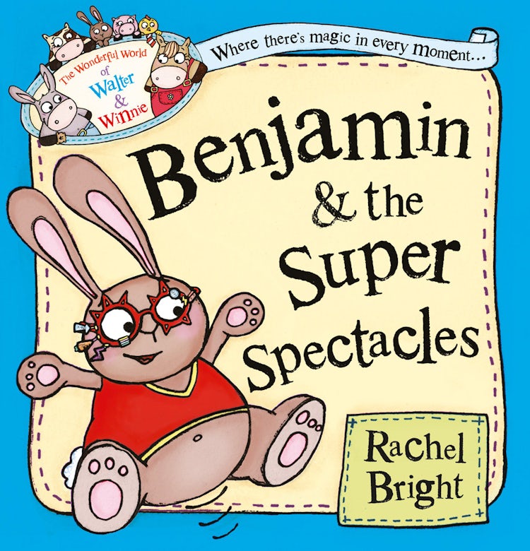 Cover image for Benjamin and the Super Spectacles (Read Aloud) (The Wonderful World of Walter and Winnie), isbn: 9780007445516
