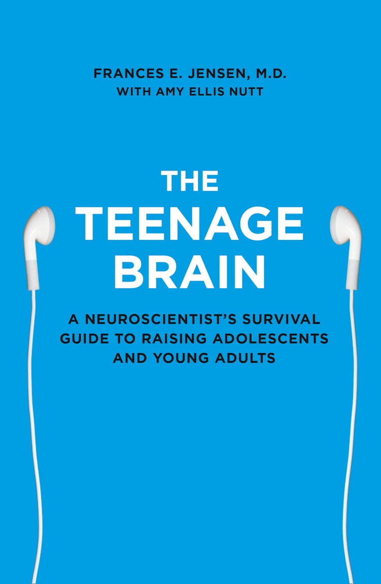 Cover image for The Teenage Brain: A neuroscientist’s survival guide to raising adolescents and young adults, isbn: 9780007448326