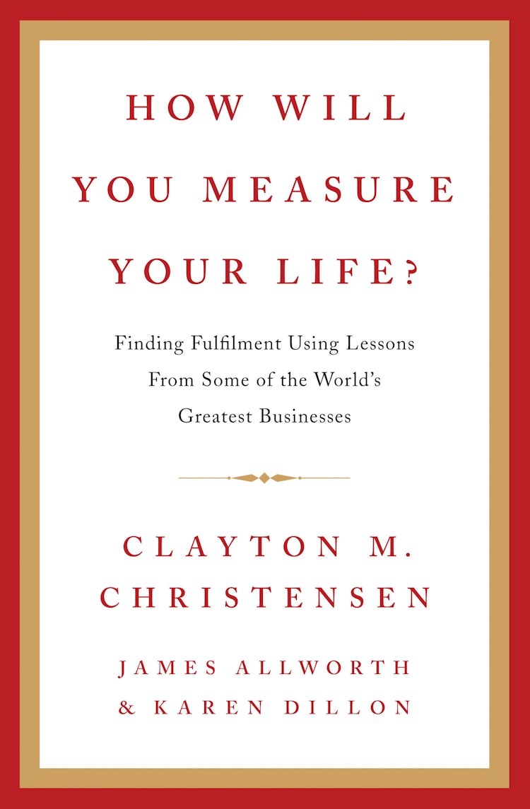 Cover image for How Will You Measure Your Life?, isbn: 9780007449156