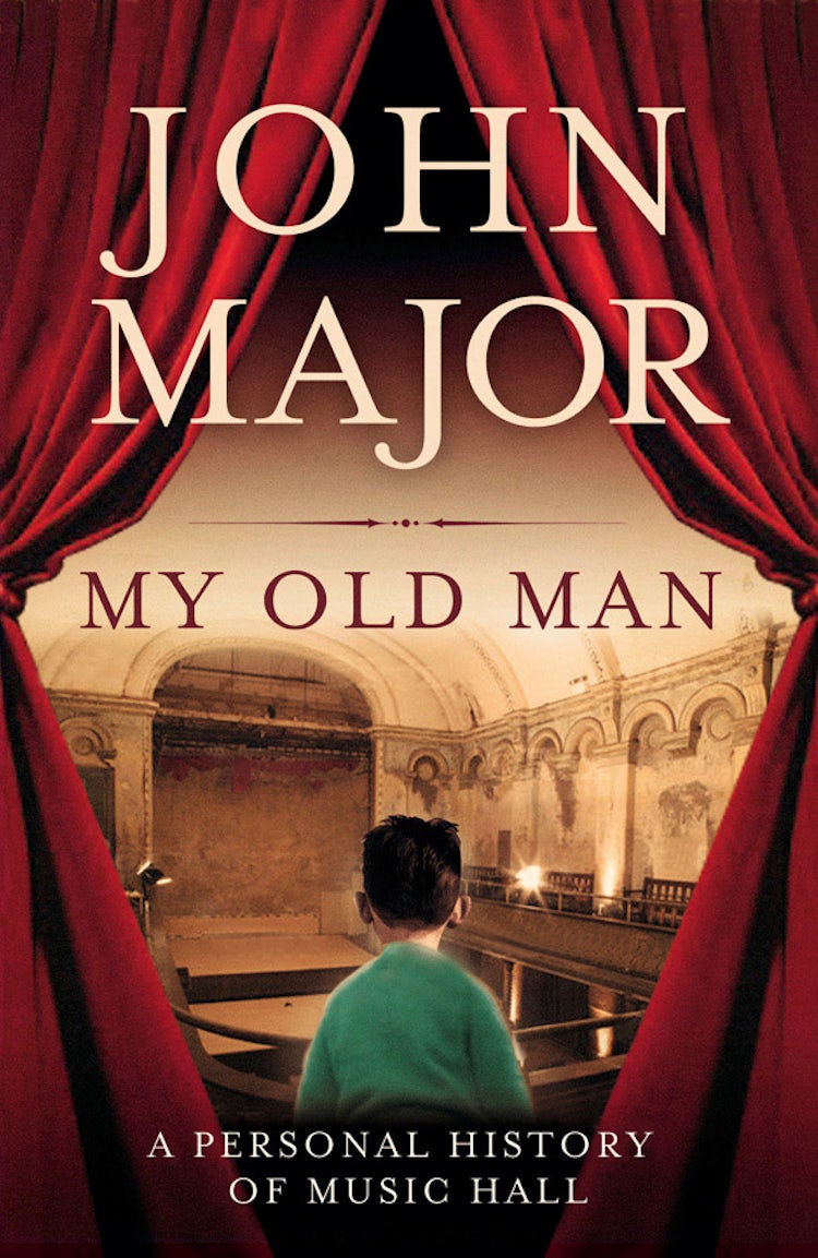 Cover image for My Old Man: A Personal History of Music Hall, isbn: 9780007450152