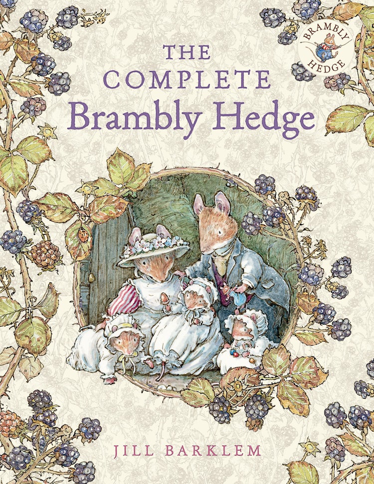 Cover image for The Complete Brambly Hedge, isbn: 9780007450169