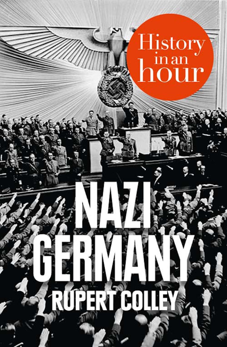 Cover image for Nazi Germany: History in an Hour, isbn: 9780007451166