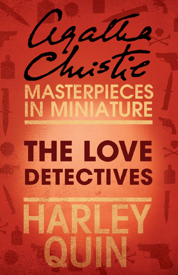 Cover image for The Love Detectives: An Agatha Christie Short Story, isbn: 9780007452118