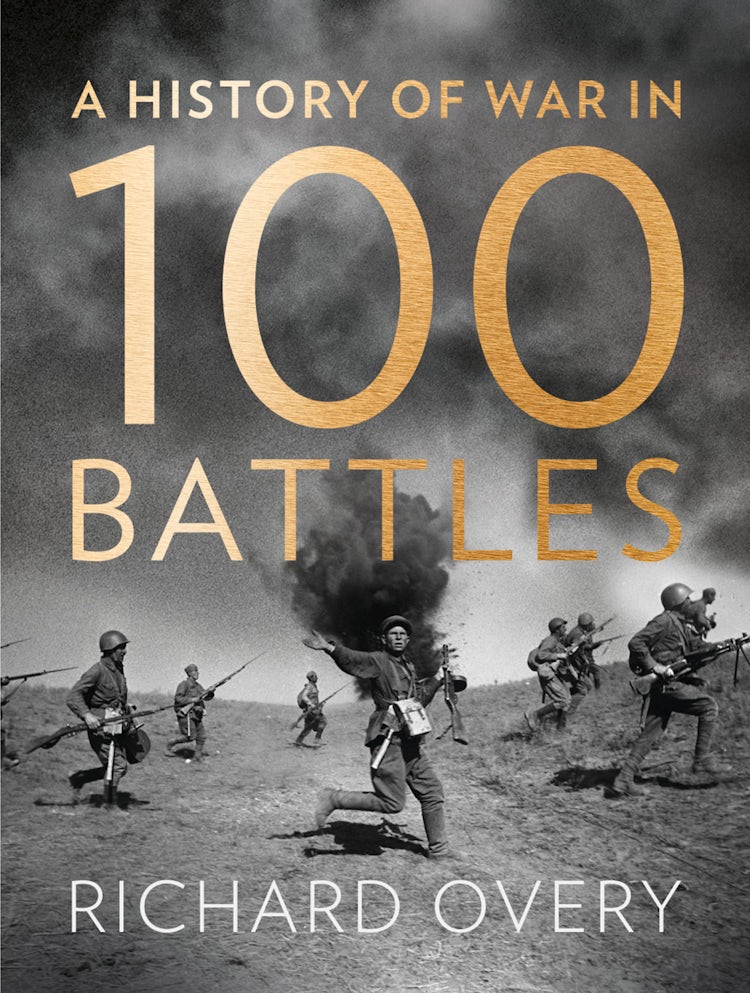 Cover image for A History of War in 100 Battles, isbn: 9780007452521
