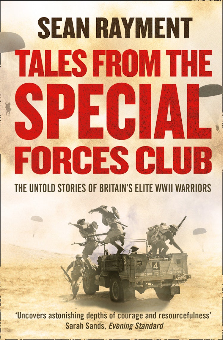 Cover image for Tales From The Special Forces Club: The Untold Stories of Britain's Elite WWII Warriors, isbn: 9780007452545