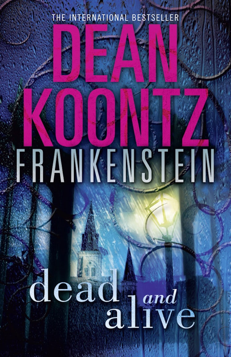 Cover image for Dean Koontz's Frankenstein (3) - Dead And Alive, isbn: 9780007453016