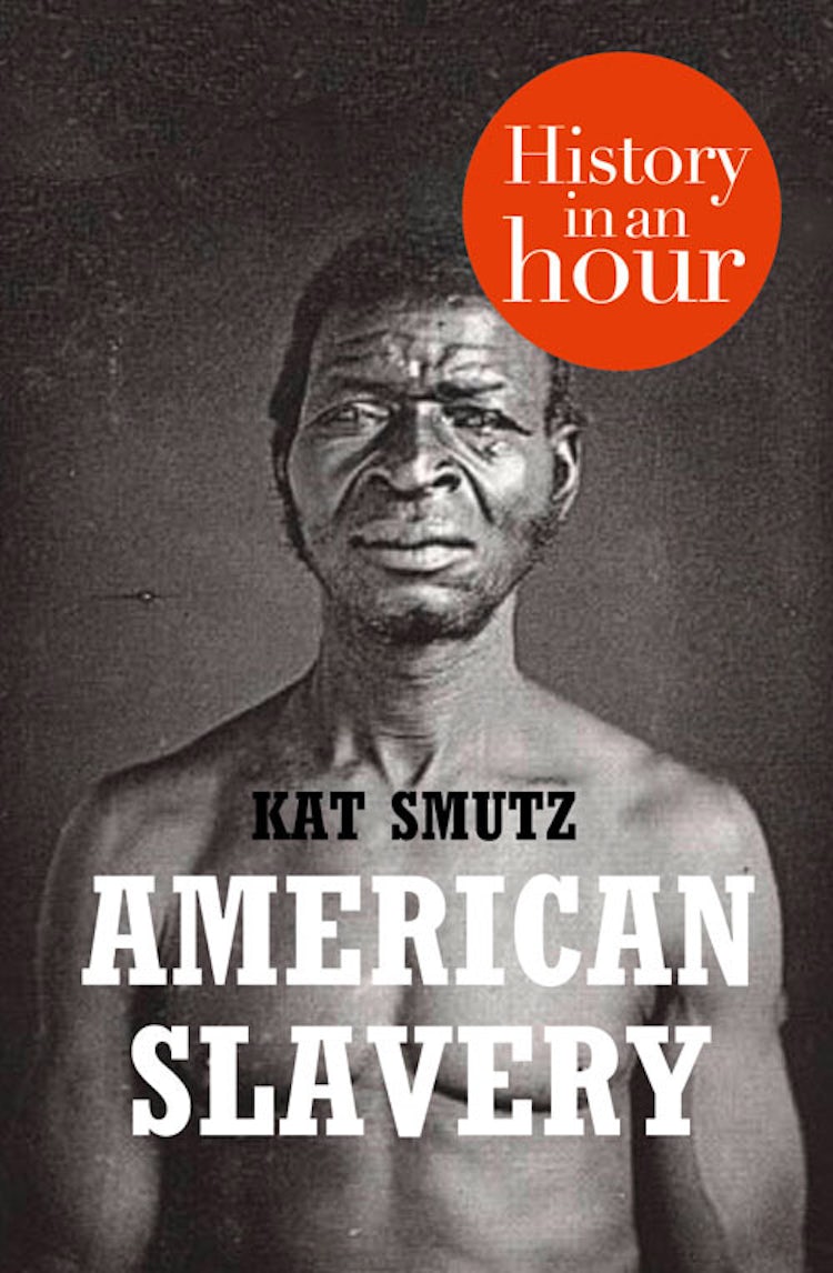 Cover image for American Slavery: History in an Hour, isbn: 9780007455164