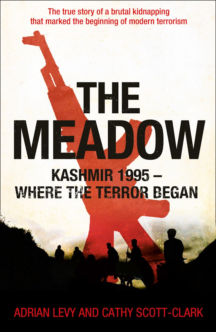 Cover image for The Meadow: Kashmir 1995 – Where the Terror Began, isbn: 9780007457052
