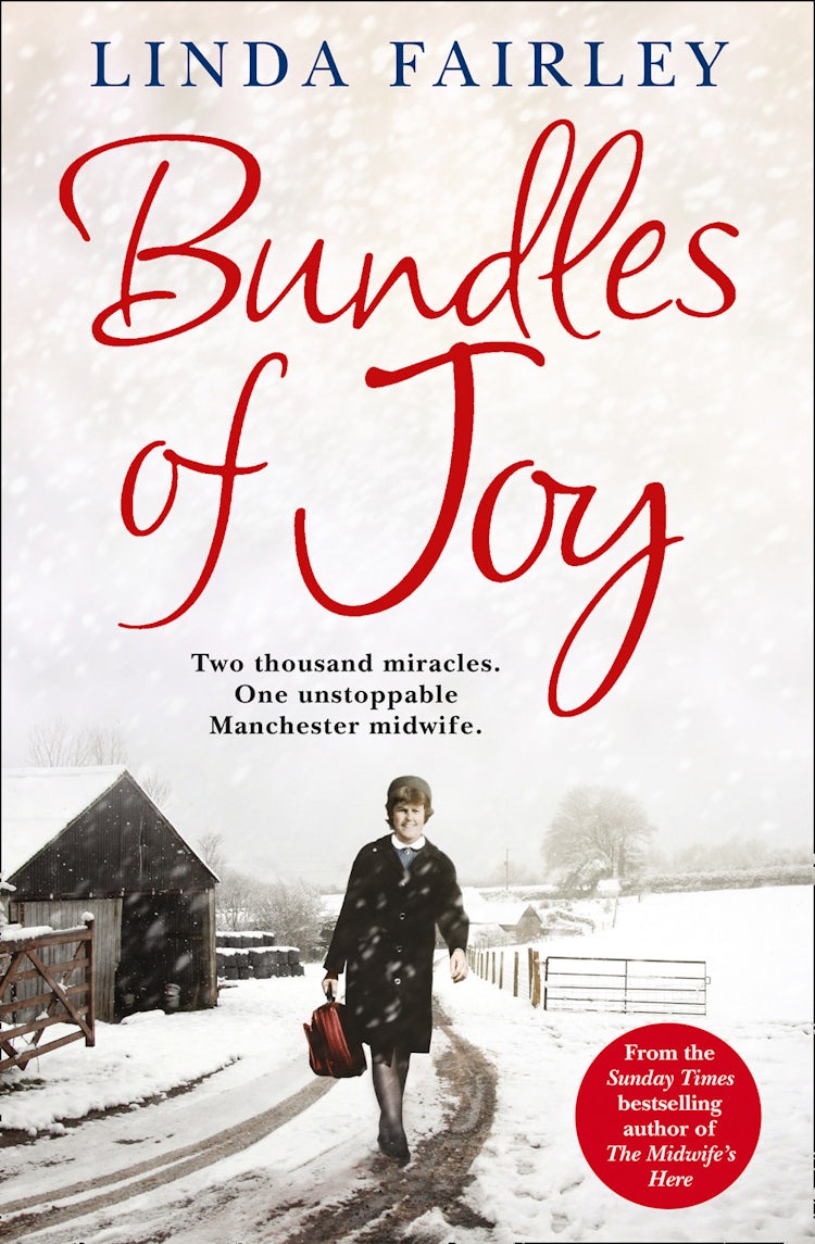 Cover image for Bundles of Joy: Two Thousand Miracles. One Unstoppable Manchester Midwife, isbn: 9780007457144