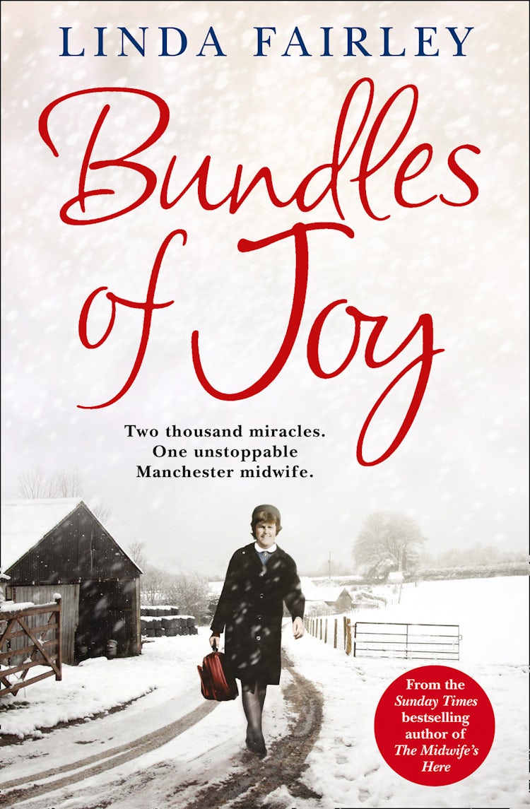 Cover image for Bundles of Joy: Two Thousand Miracles. One Unstoppable Manchester Midwife, isbn: 9780007457151