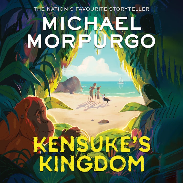 Cover image for Kensuke’s Kingdom, isbn: 9780007457281
