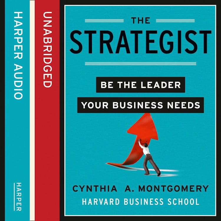 Cover image for The Strategist: Be the Leader Your Business Needs, isbn: 9780007462353