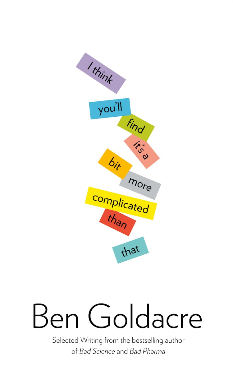 Cover image for I Think You'll Find It's a Bit More Complicated Than That, isbn: 9780007462483