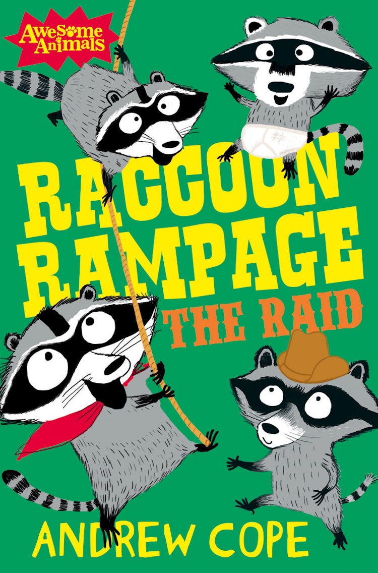 Cover image for Raccoon Rampage - The Raid (Awesome Animals), isbn: 9780007462650