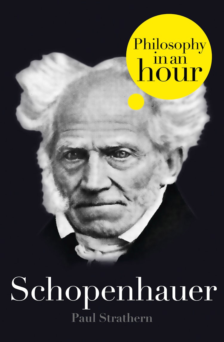 Cover image for Schopenhauer: Philosophy in an Hour, isbn: 9780007466269