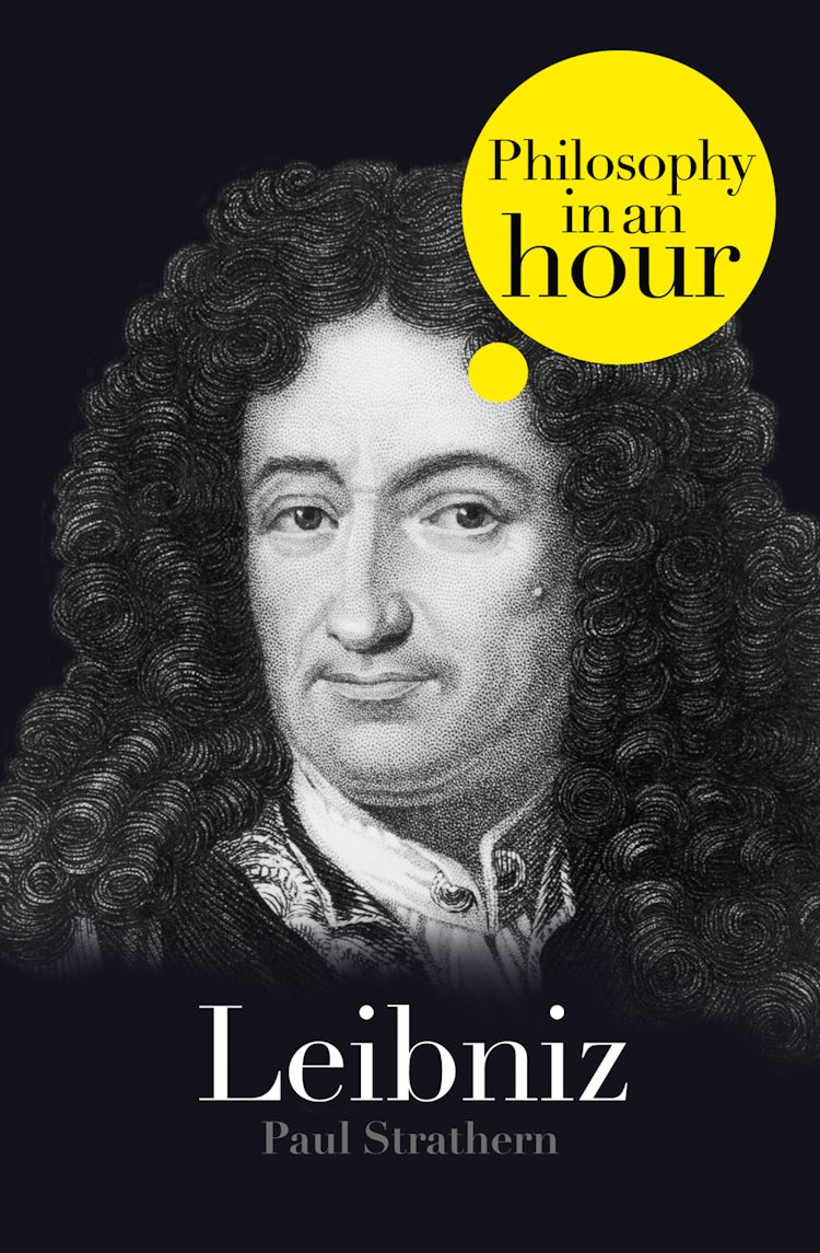 Cover image for Leibniz: Philosophy in an Hour, isbn: 9780007466306