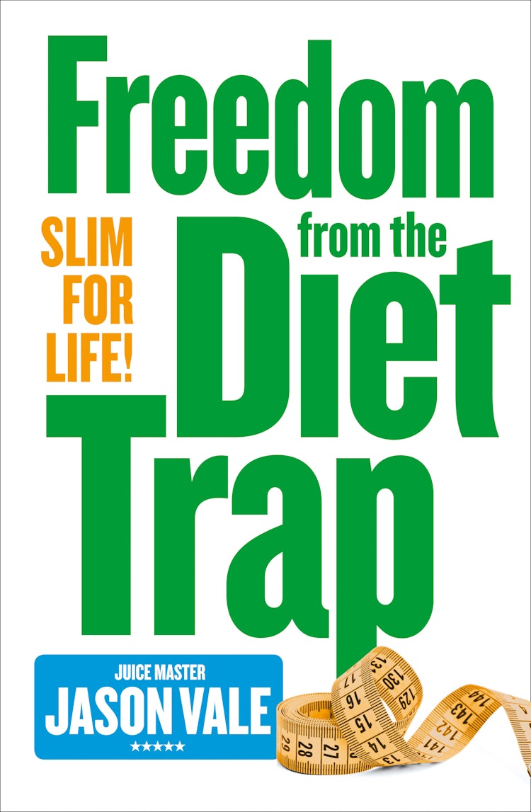 Cover image for Freedom from the Diet Trap: Slim for Life, isbn: 9780007466375