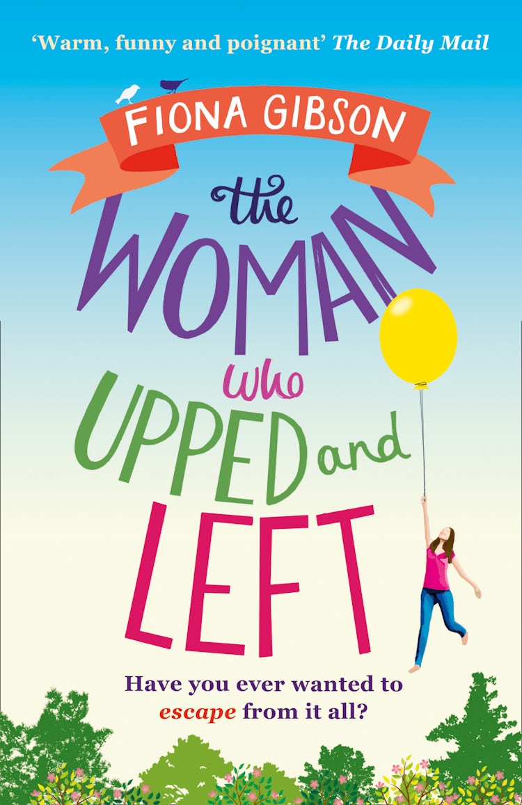 Cover image for The Woman Who Upped and Left, isbn: 9780007469406