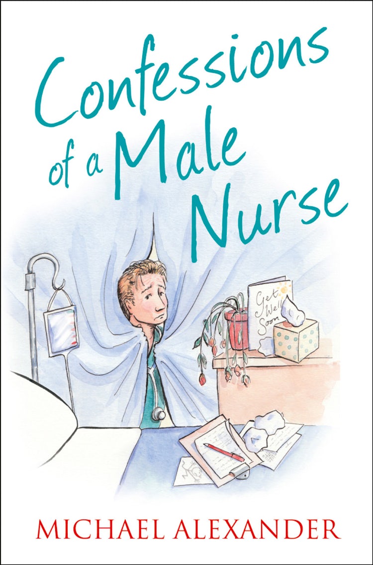 Cover image for Confessions of a Male Nurse, isbn: 9780007469543