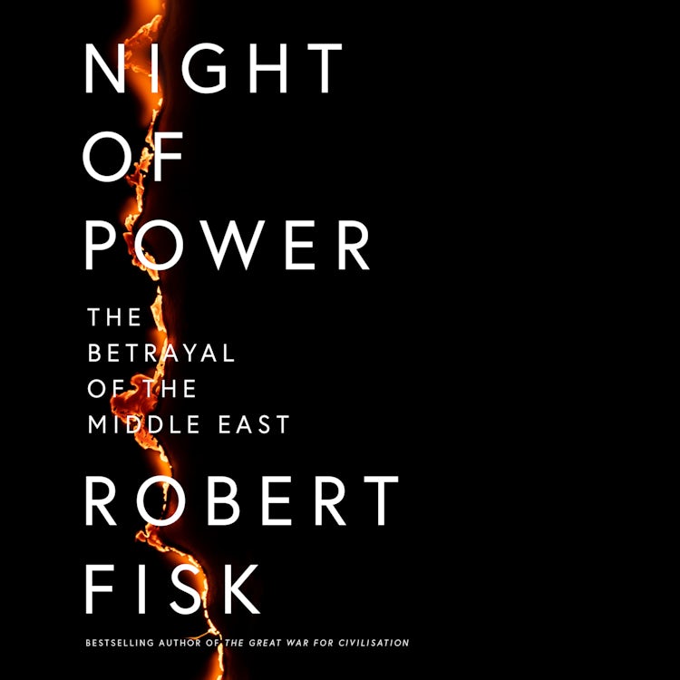 Cover image for Night of Power: The Betrayal of the Middle East, isbn: 9780007476640
