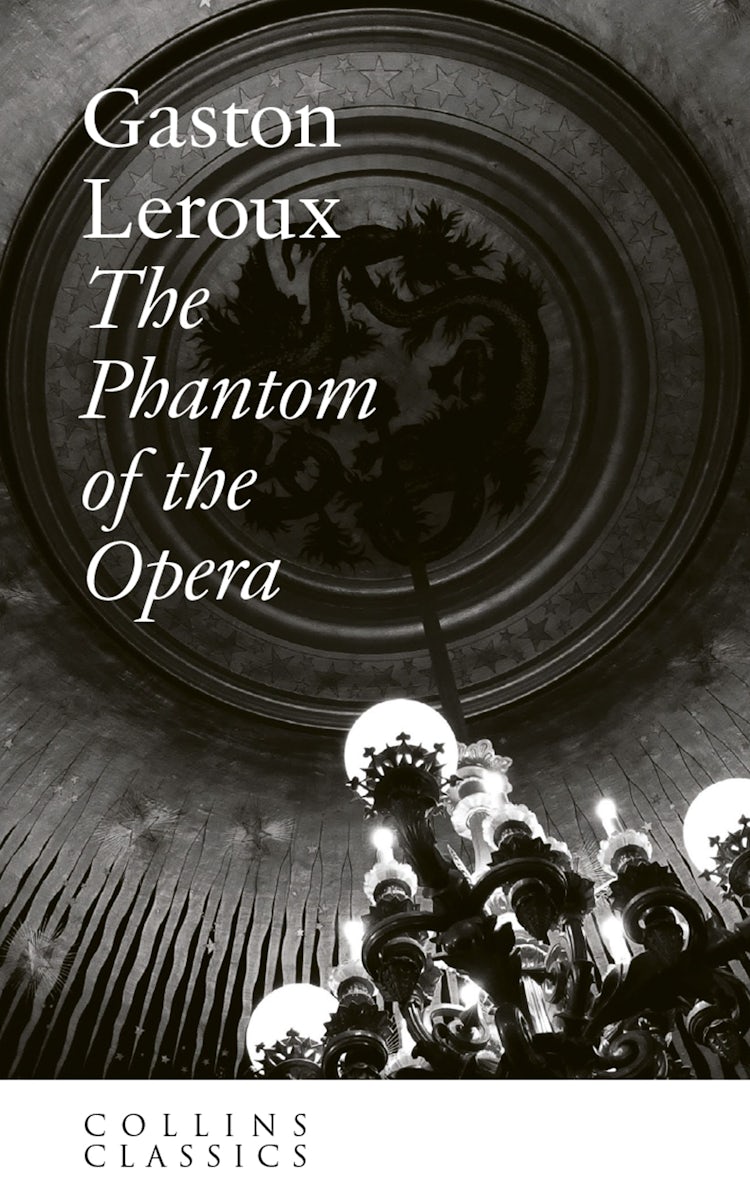 Cover image for The Phantom of the Opera (Collins Classics), isbn: 9780007477432