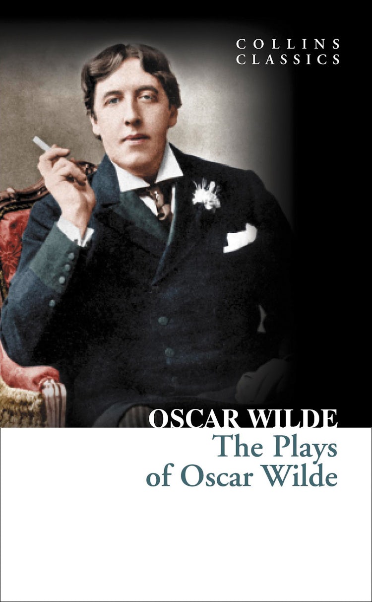 Cover image for The Plays of Oscar Wilde (Collins Classics), isbn: 9780007477449
