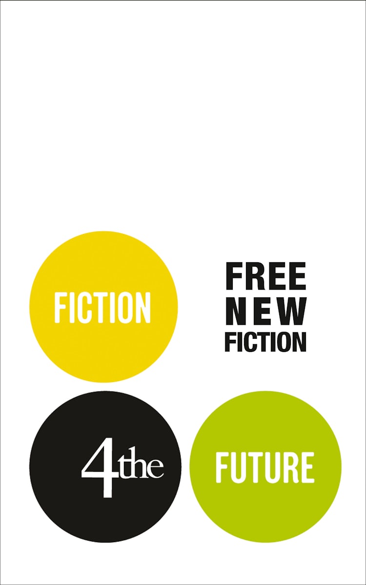 Cover image for Fiction4theFuture: Free New Fiction, isbn: 9780007477791