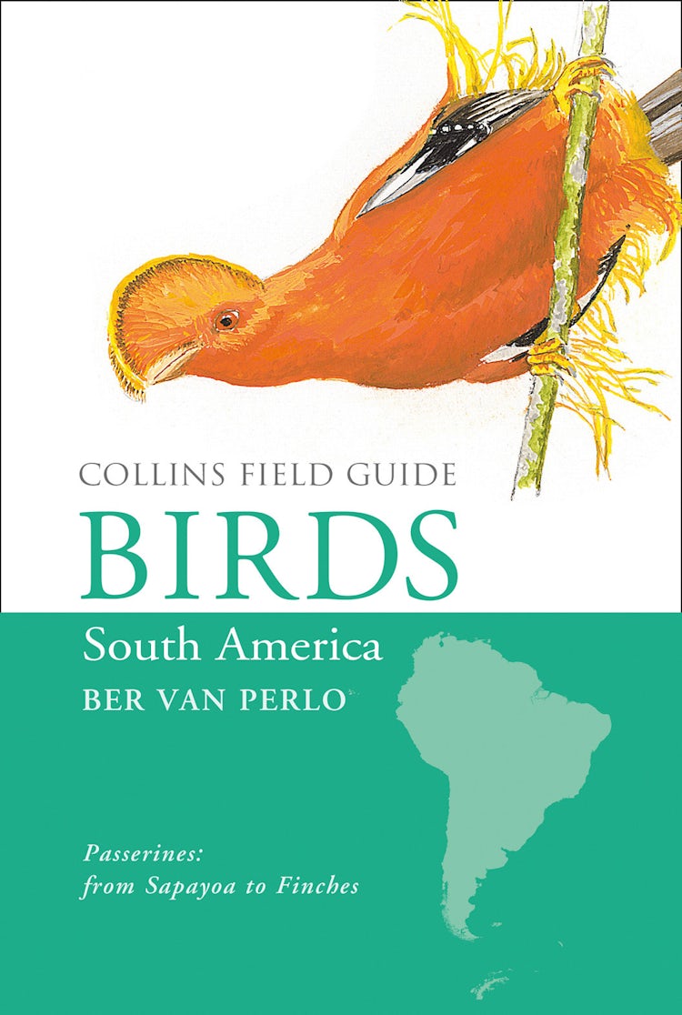Cover image for Birds of South America: Passerines (Collins Field Guide), isbn: 9780007477975