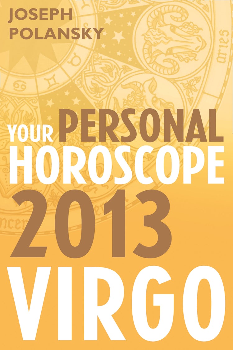 Cover image for Virgo 2013: Your Personal Horoscope, isbn: 9780007478583