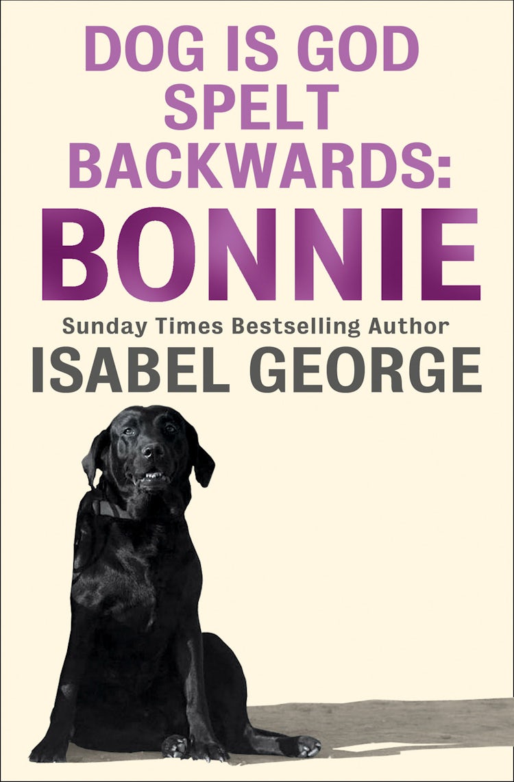 Cover image for DOG Is GOD Spelt Backwards: Bonnie, isbn: 9780007478835