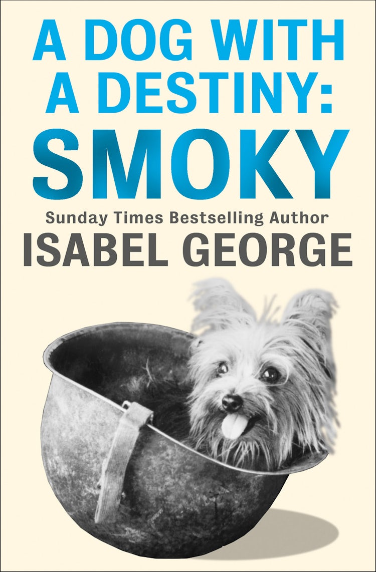 Cover image for A Dog With A Destiny: Smoky, isbn: 9780007478859