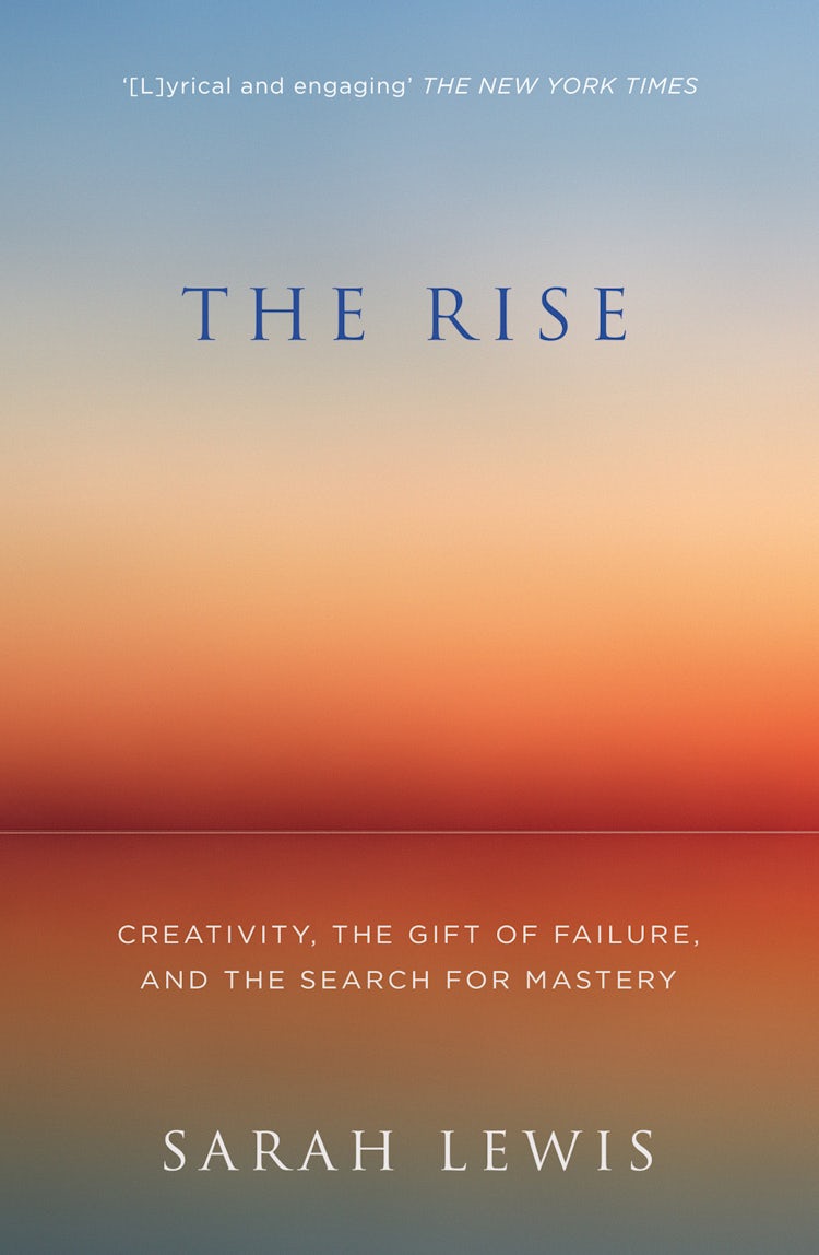Cover image for The Rise: Creativity, the Gift of Failure, and the Search for Mastery, isbn: 9780007479474