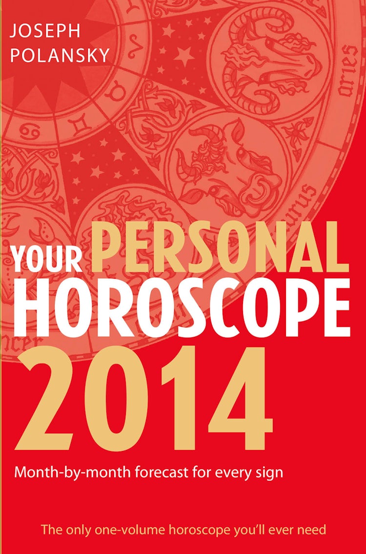 Cover image for Your Personal Horoscope 2014: Month-by-month forecasts for every sign, isbn: 9780007479566