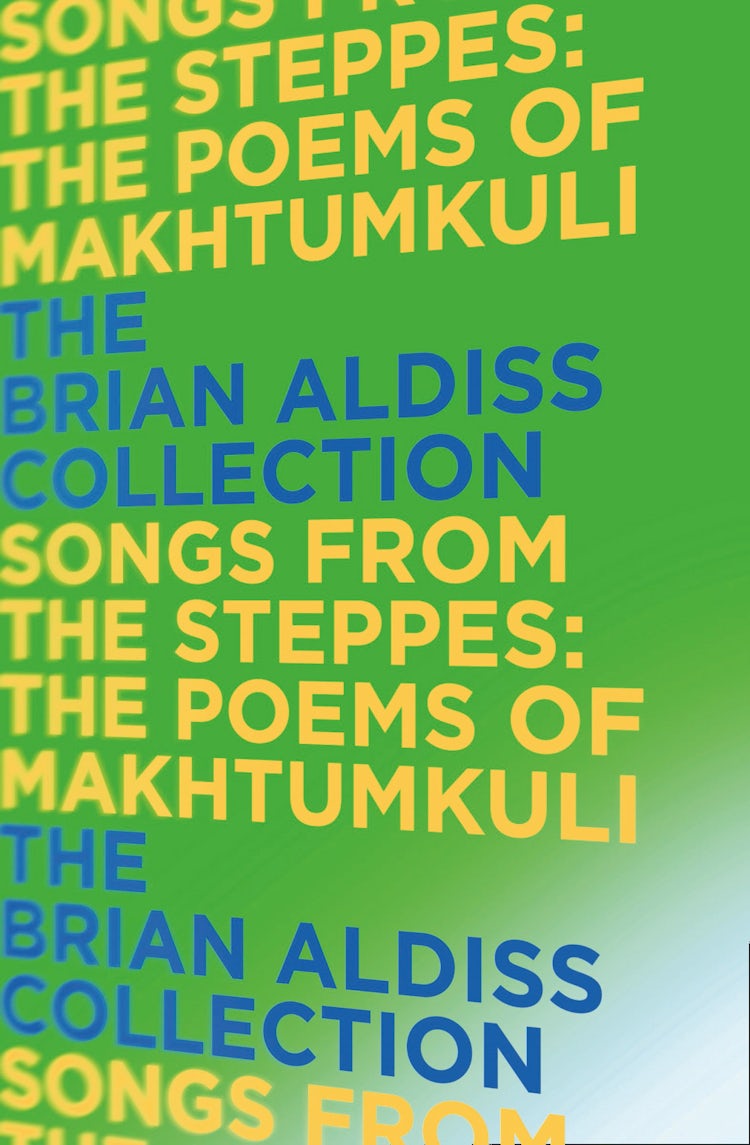 Cover image for Songs from the Steppes: The Poems of Makhtumkuli, isbn: 9780007482764