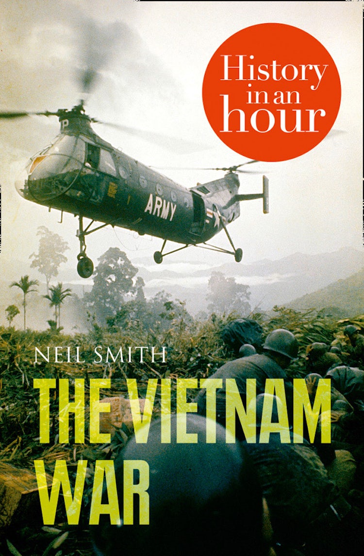 Cover image for The Vietnam War: History in an Hour, isbn: 9780007485178