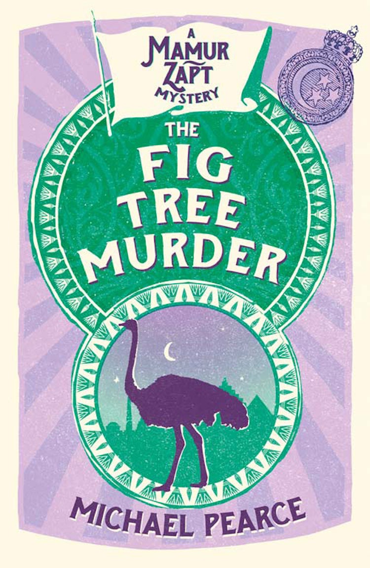 Cover image for The Fig Tree Murder (Mamur Zapt, Book 10), isbn: 9780007485451