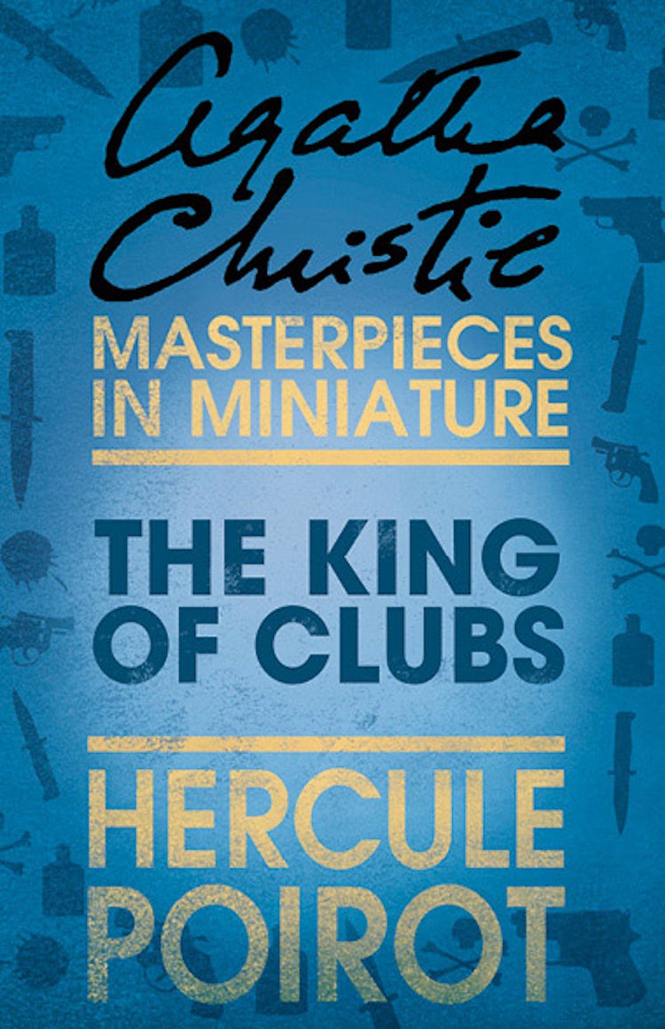 Cover image for The King of Clubs: A Hercule Poirot Short Story, isbn: 9780007486533
