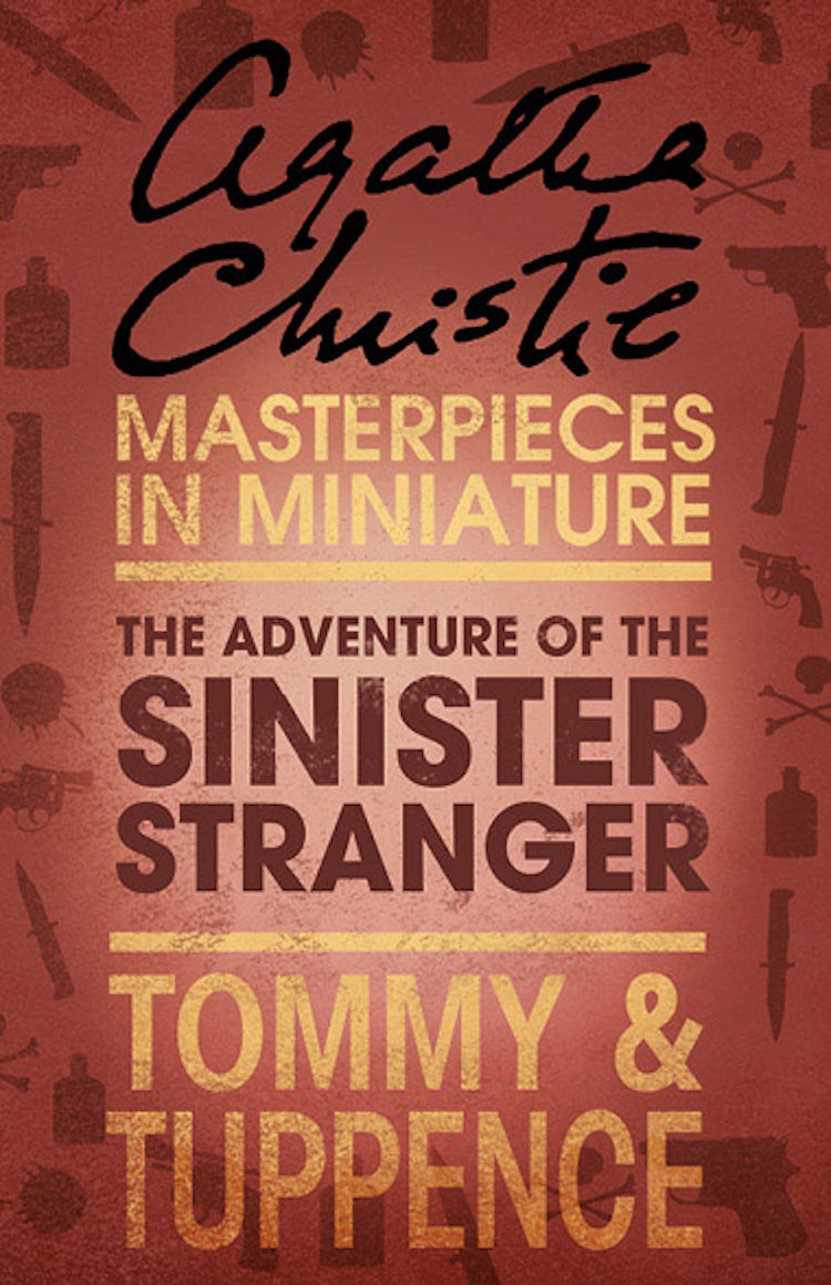 Cover image for The Adventure of the Sinister Stranger: An Agatha Christie Short Story, isbn: 9780007486670