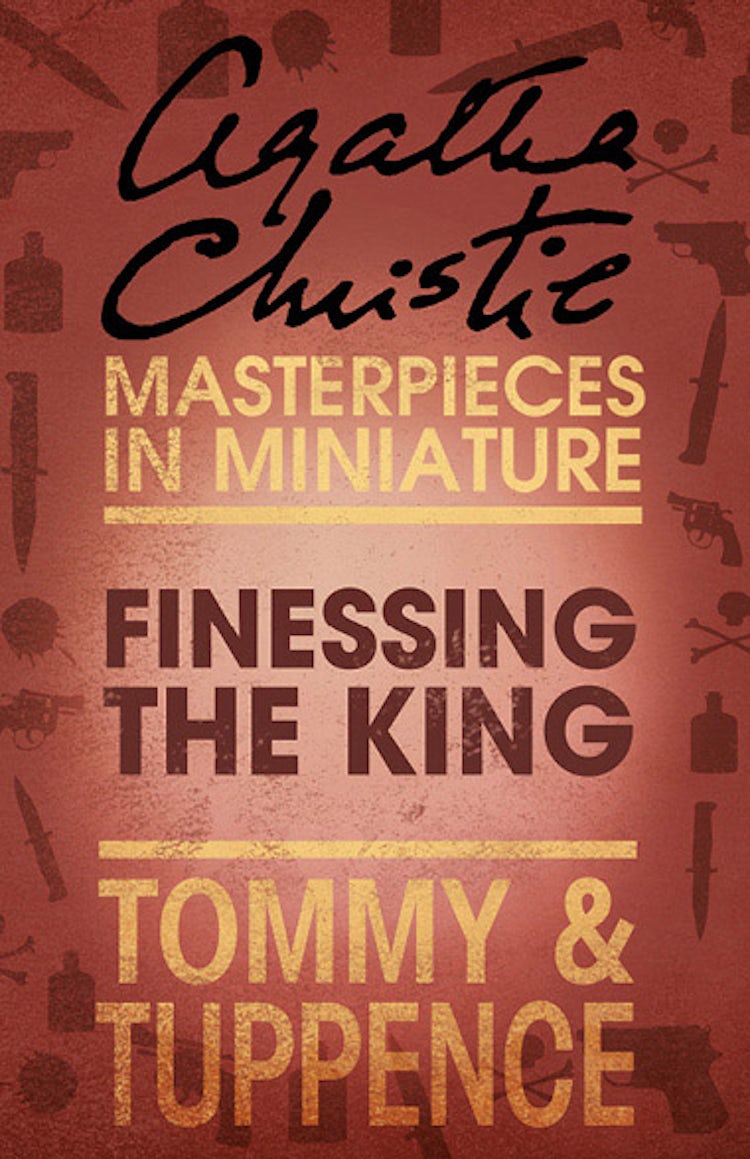 Cover image for Finessing the King: An Agatha Christie Short Story, isbn: 9780007486687
