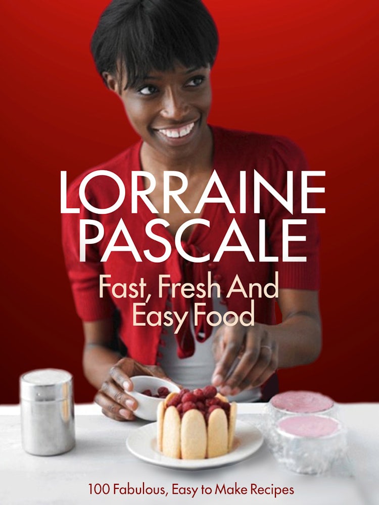 Cover image for Lorraine Pascale's Fast, Fresh and Easy Food, isbn: 9780007489664