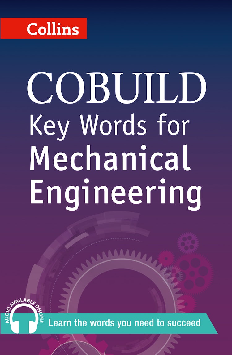 Cover image for Collins Cobuild Key Words For Mechanical Engineering, isbn: 9780007489787