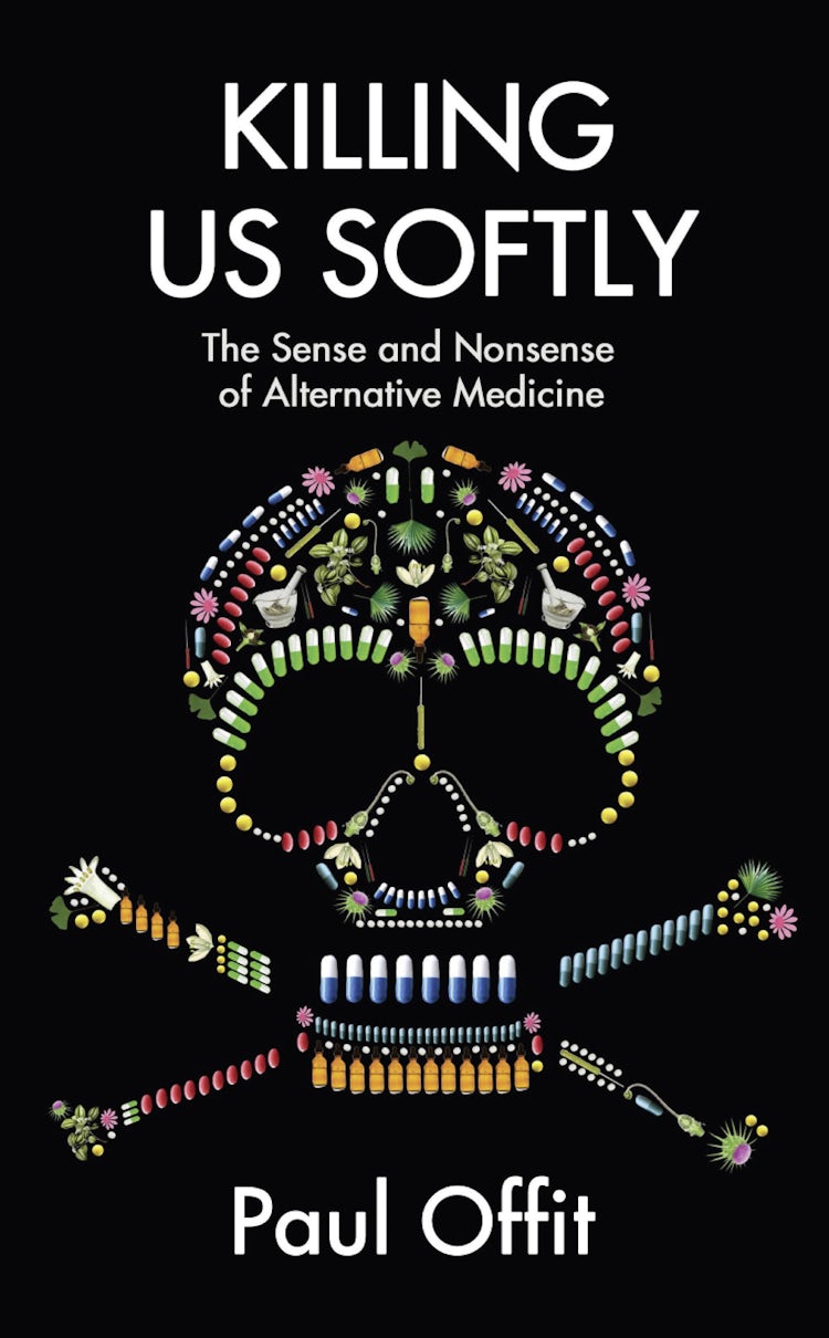 Cover image for Killing Us Softly: The Sense and Nonsense of Alternative Medicine, isbn: 9780007491728