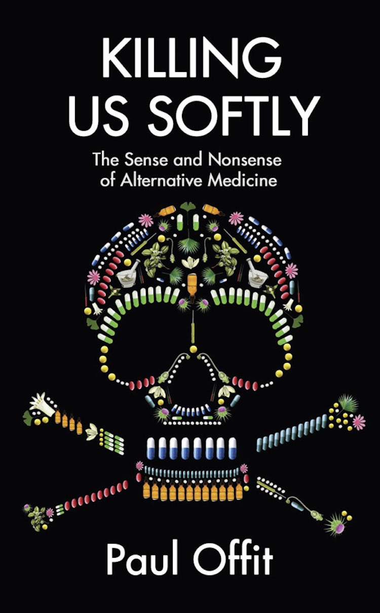 Cover image for Killing Us Softly: The Sense and Nonsense of Alternative Medicine, isbn: 9780007491735